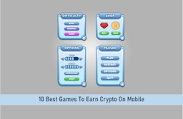 10 Best Games to Earn Crypto On Mobile