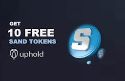 Get 10 Free SAND Tokens Bonus On Uphold
