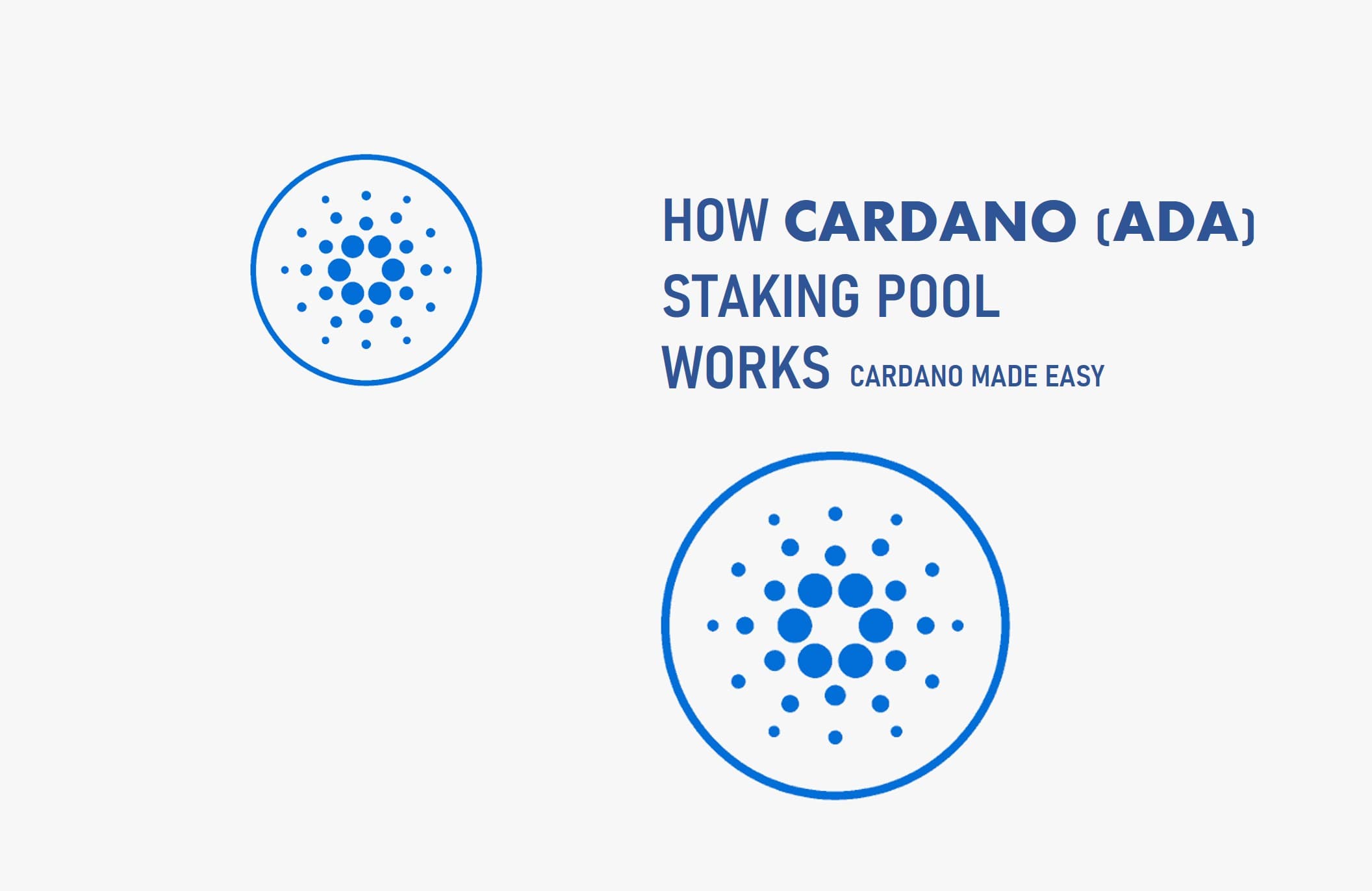 How Cardano Stake Pool Works – Cardano Made Easy