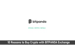 10 Reasons To Buy Crypto With BitPanda Exchange