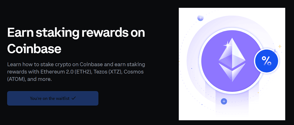 Waitlist For Ethereum Staking On Coinbase