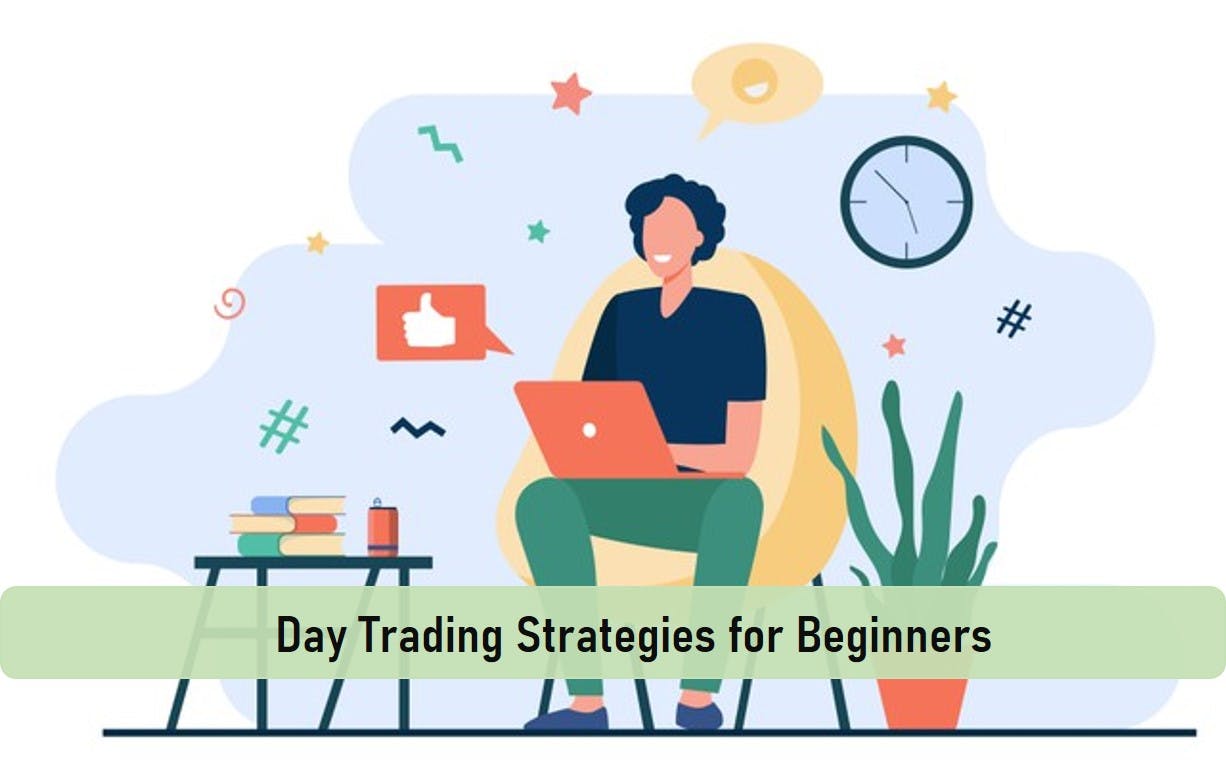 Day Trading Strategies for Beginners