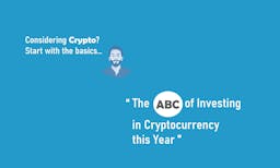 The ABC of Investing in Cryptocurrency this Year
