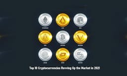 Top 10 Cryptocurrencies Revving Up the Market in 2022