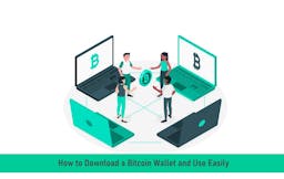 How to Download a Bitcoin Wallet and Use Easily