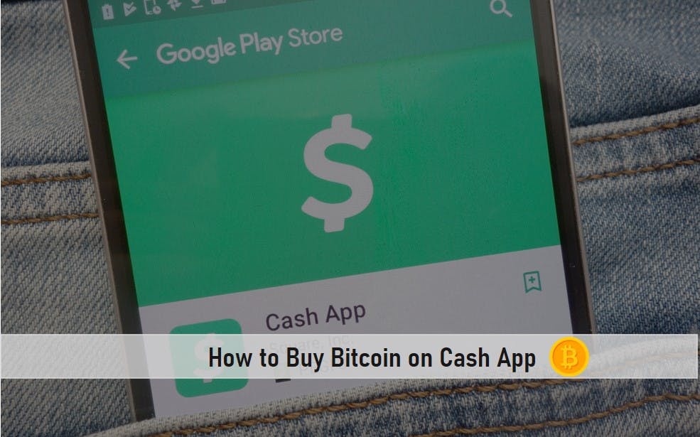 How to Buy Bitcoin on Cash App