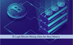 10 Legit Bitcoin Mining Sites For New Miners