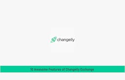 10 Awesome Features of Changelly Exchange
