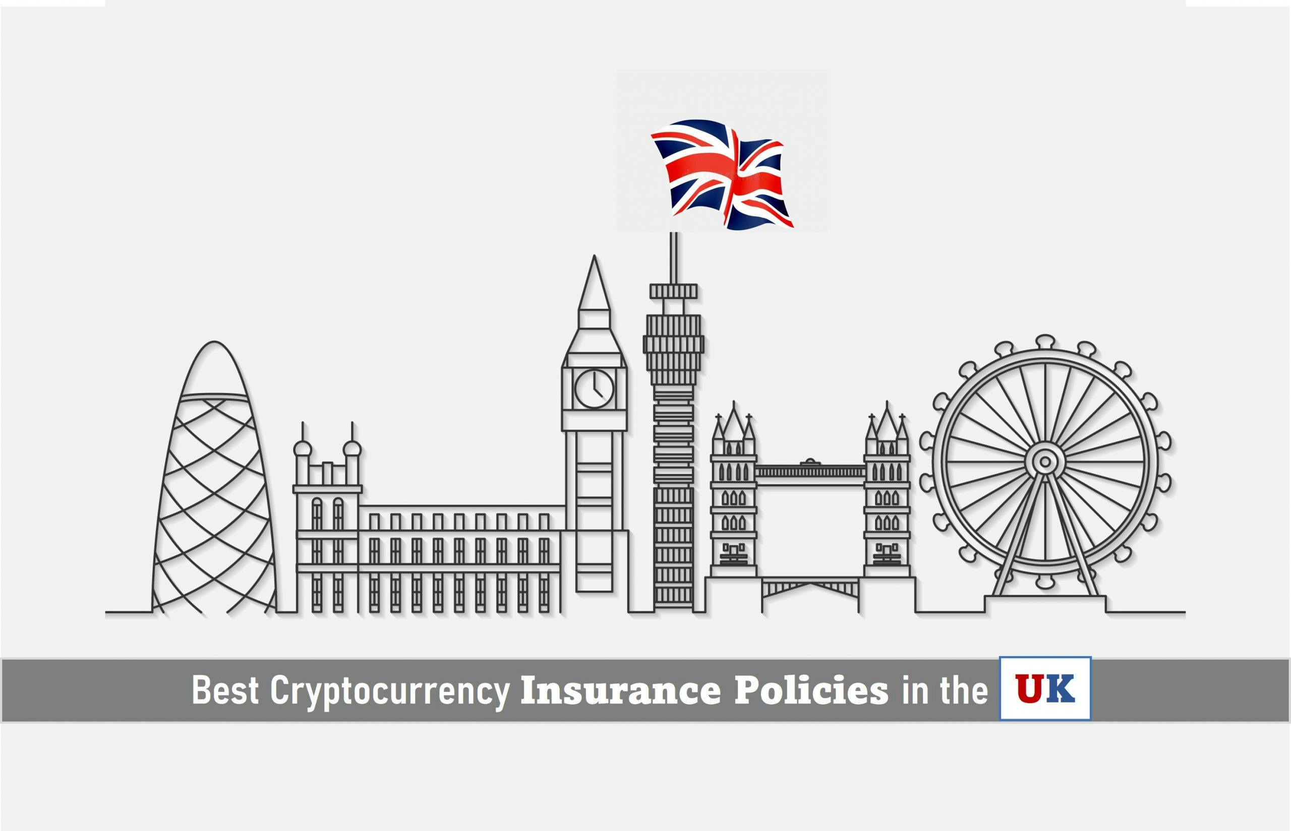 Best Cryptocurrency Insurance Policies in the UK