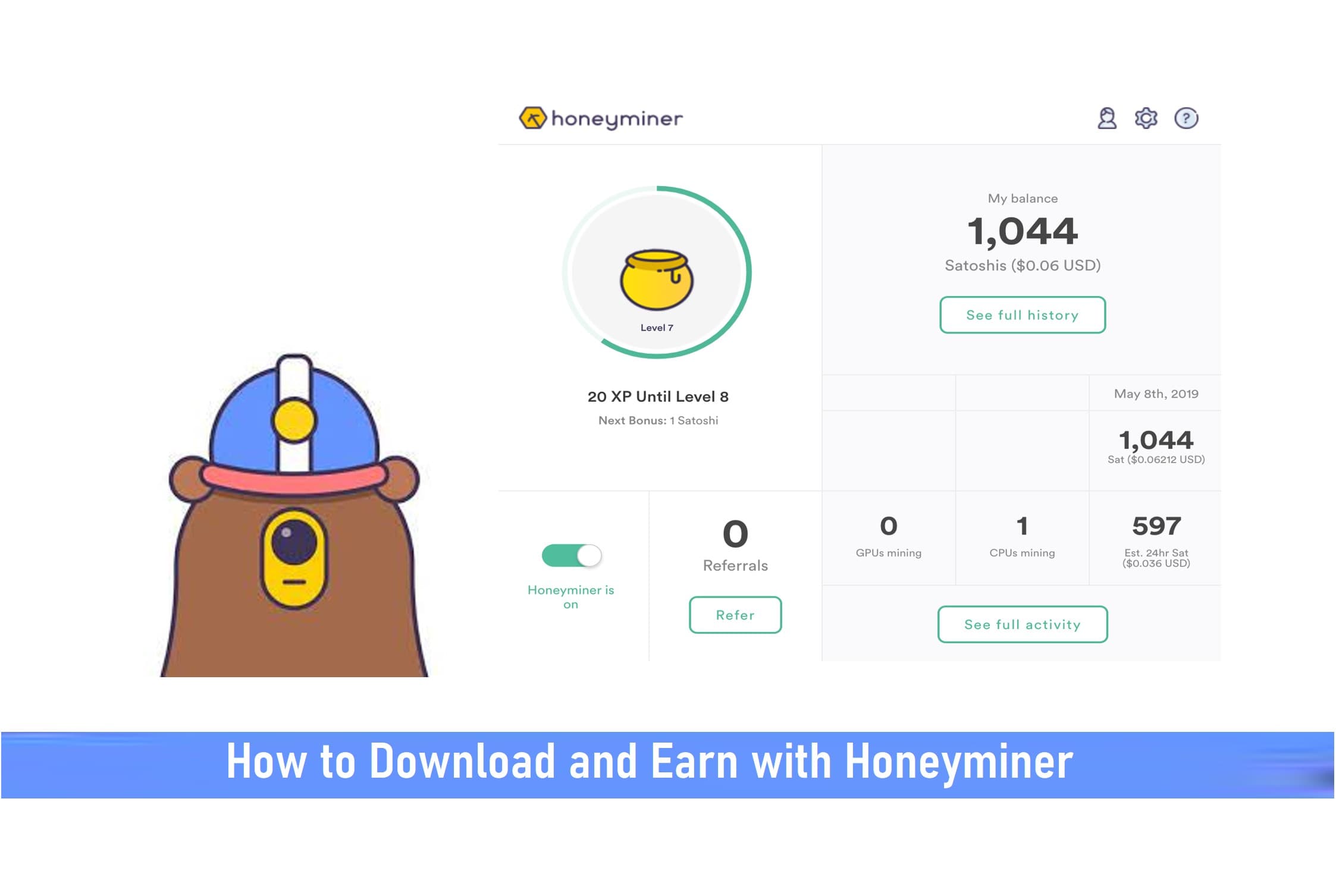 How to Download and Earn with Honeyminer