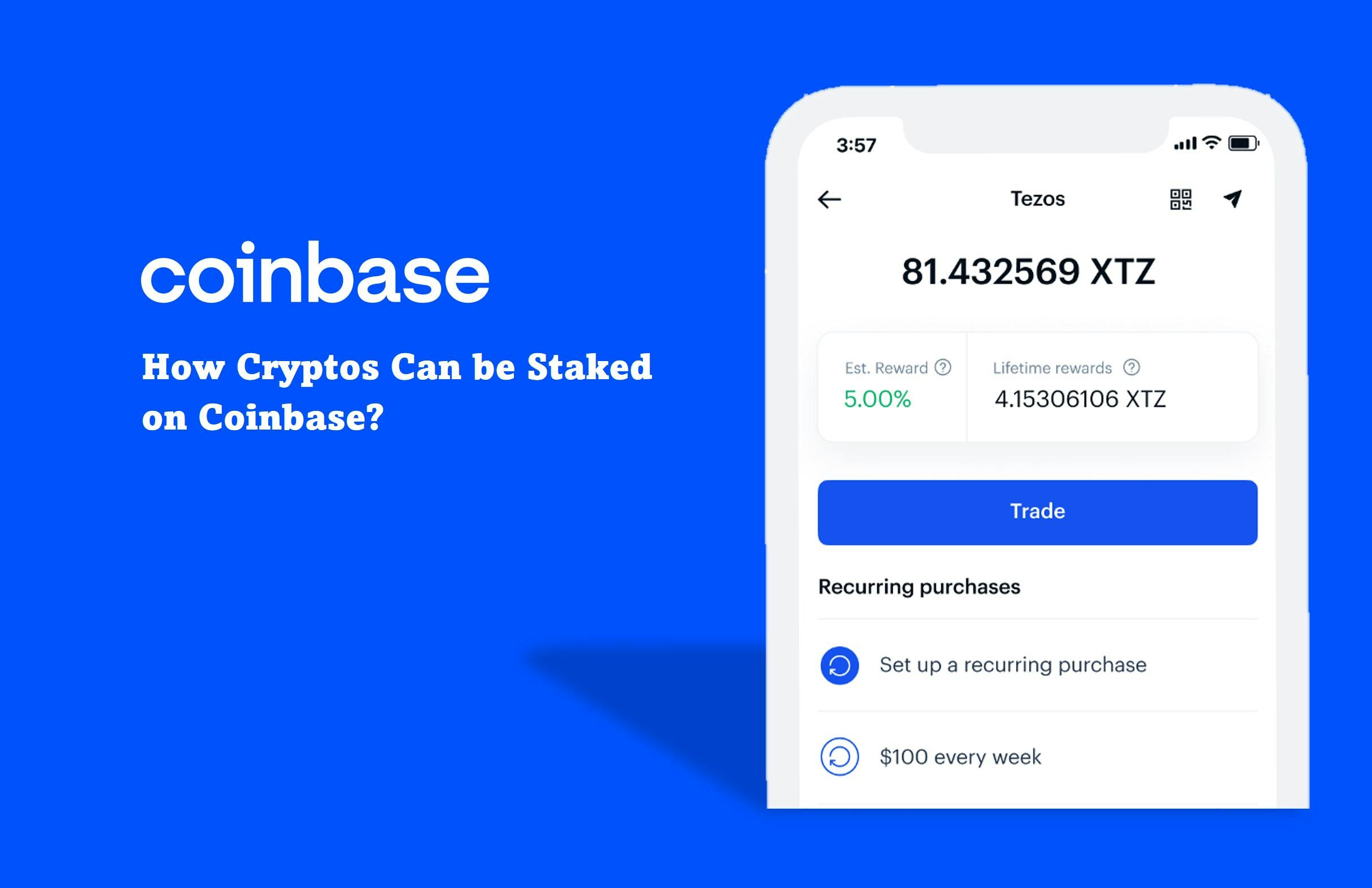 What Cryptos Can Be Staked On Coinbase