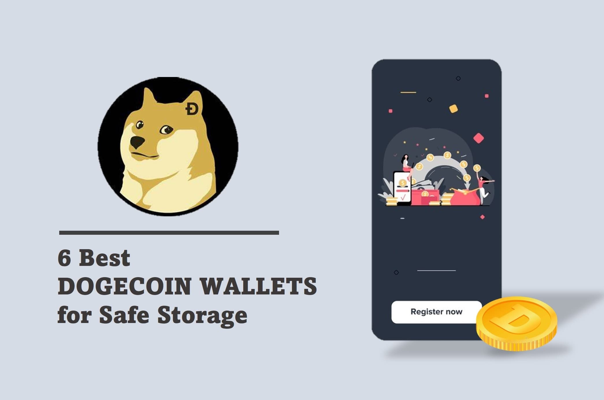 6 Best Dogecoin Wallets for Safe Storage