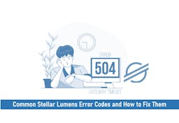 Common Stellar Lumens Error Codes and How to Fix Them