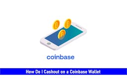 How Do I Cashout On A Coinbase Wallet