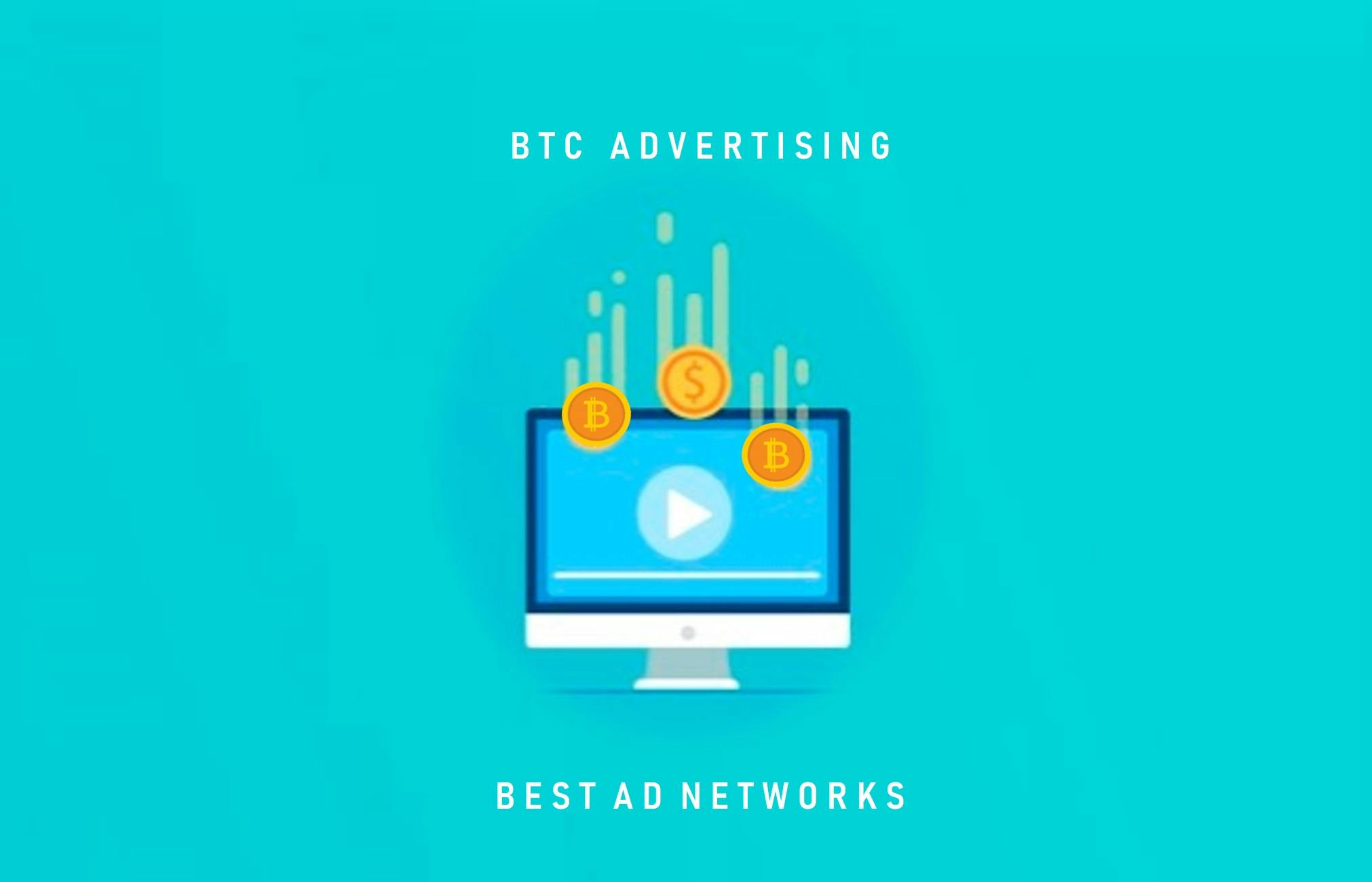8 Best Bitcoin Advertising Networks For New Websites