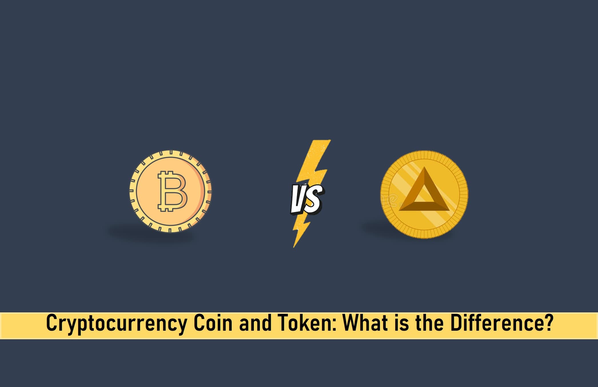 Cryptocurrency Coin and Token: What is the Difference?