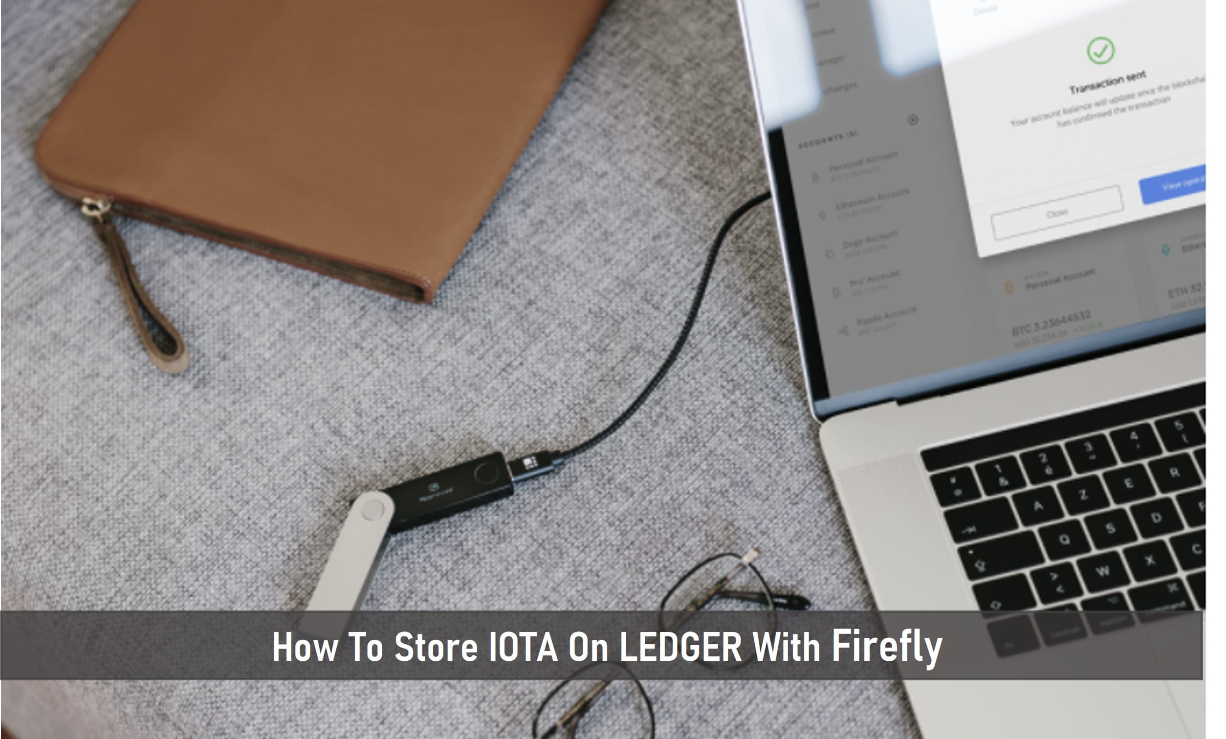 How to Store IOTA On Ledger With Firefly