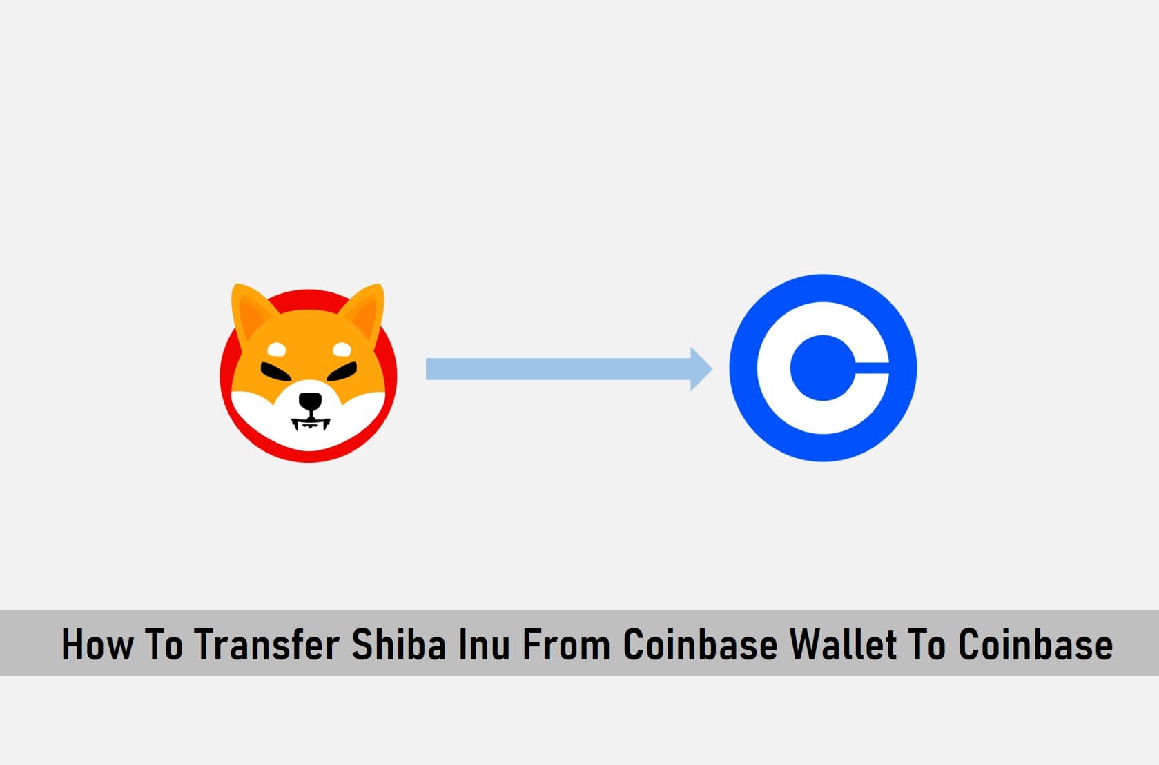 How To Transfer Shiba Inu From Coinbase Wallet To Coinbase