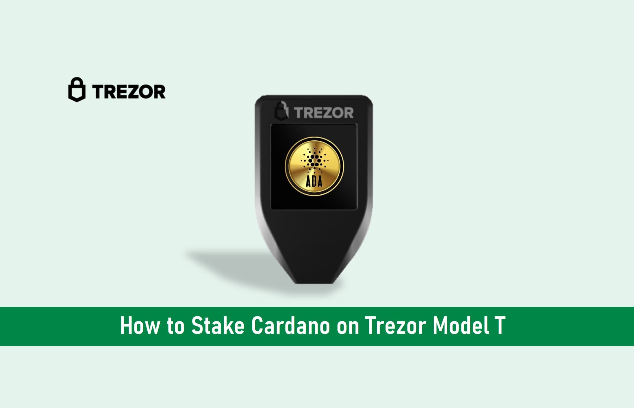 How to Stake Cardano on Trezor Model T