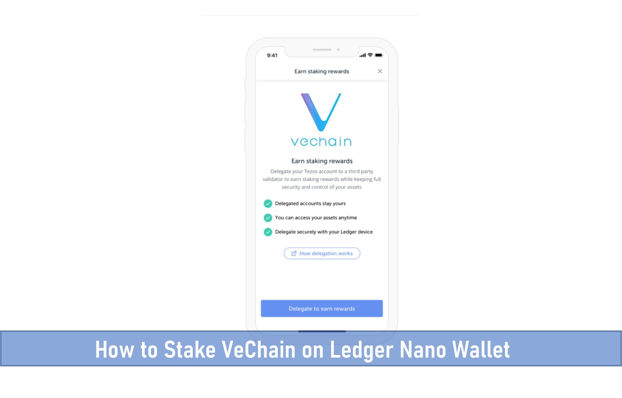 How to Stake VeChain on Ledger Nano Wallet