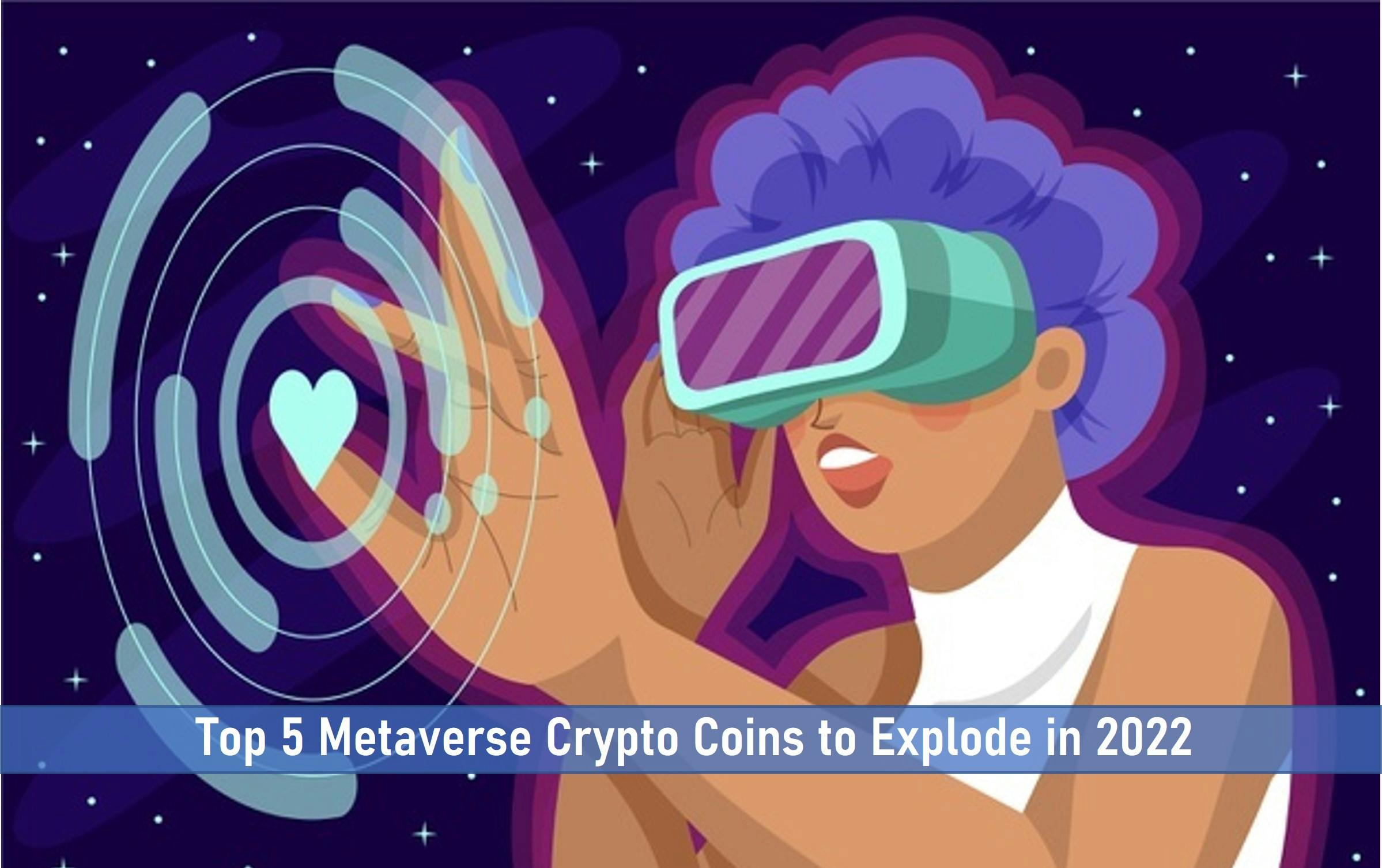 Top 5 Metaverse Crypto Coins to Explode in 2023