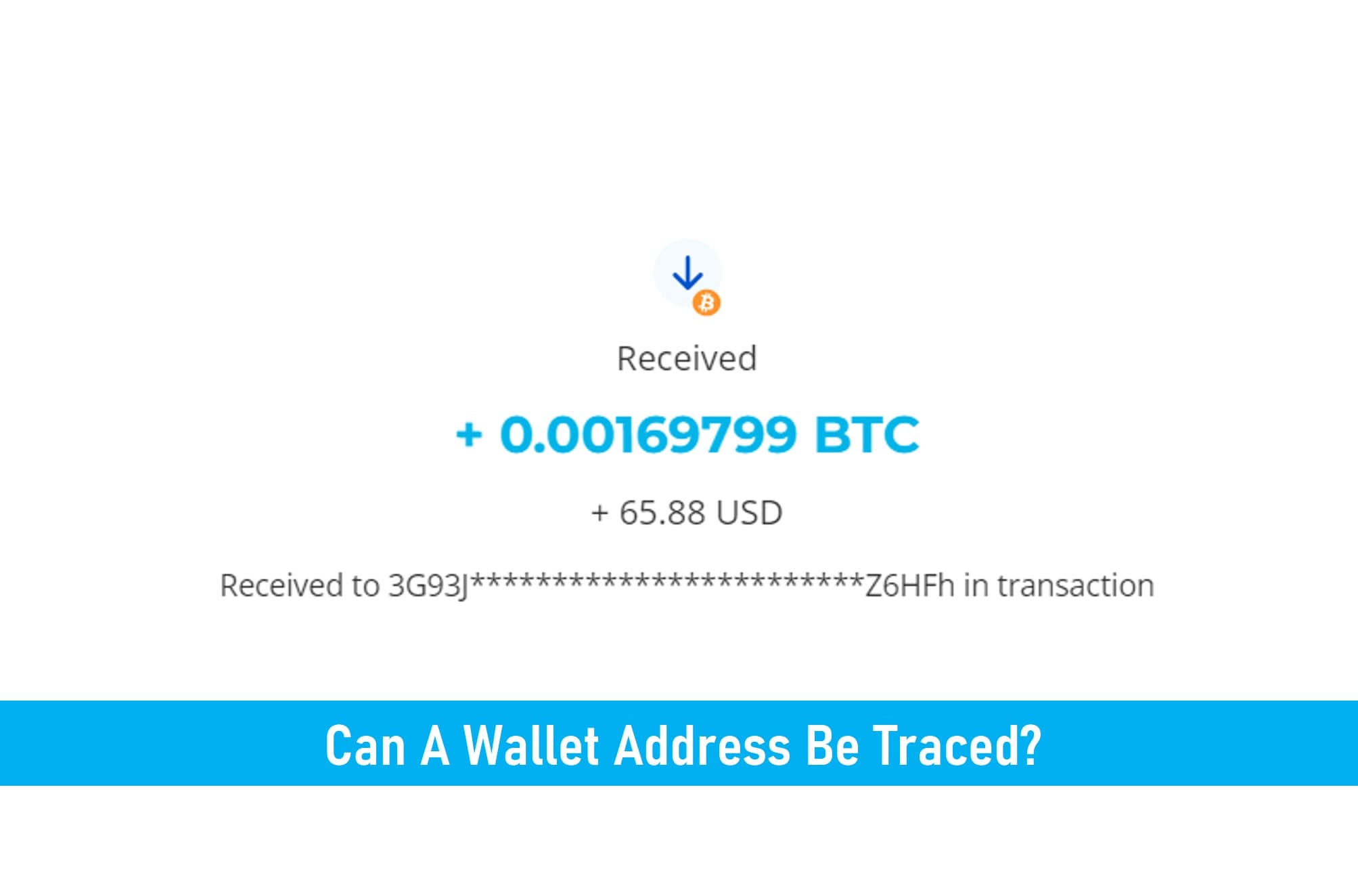 Can A Bitcoin Wallet Address Be Traced?