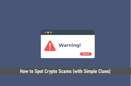 How to Spot Crypto Scams (With Simple Clues)