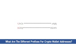 What Are The Different Prefixes For Crypto Wallet Addresses?