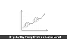 10 Tips For Day Trading Crypto in a Bearish Market