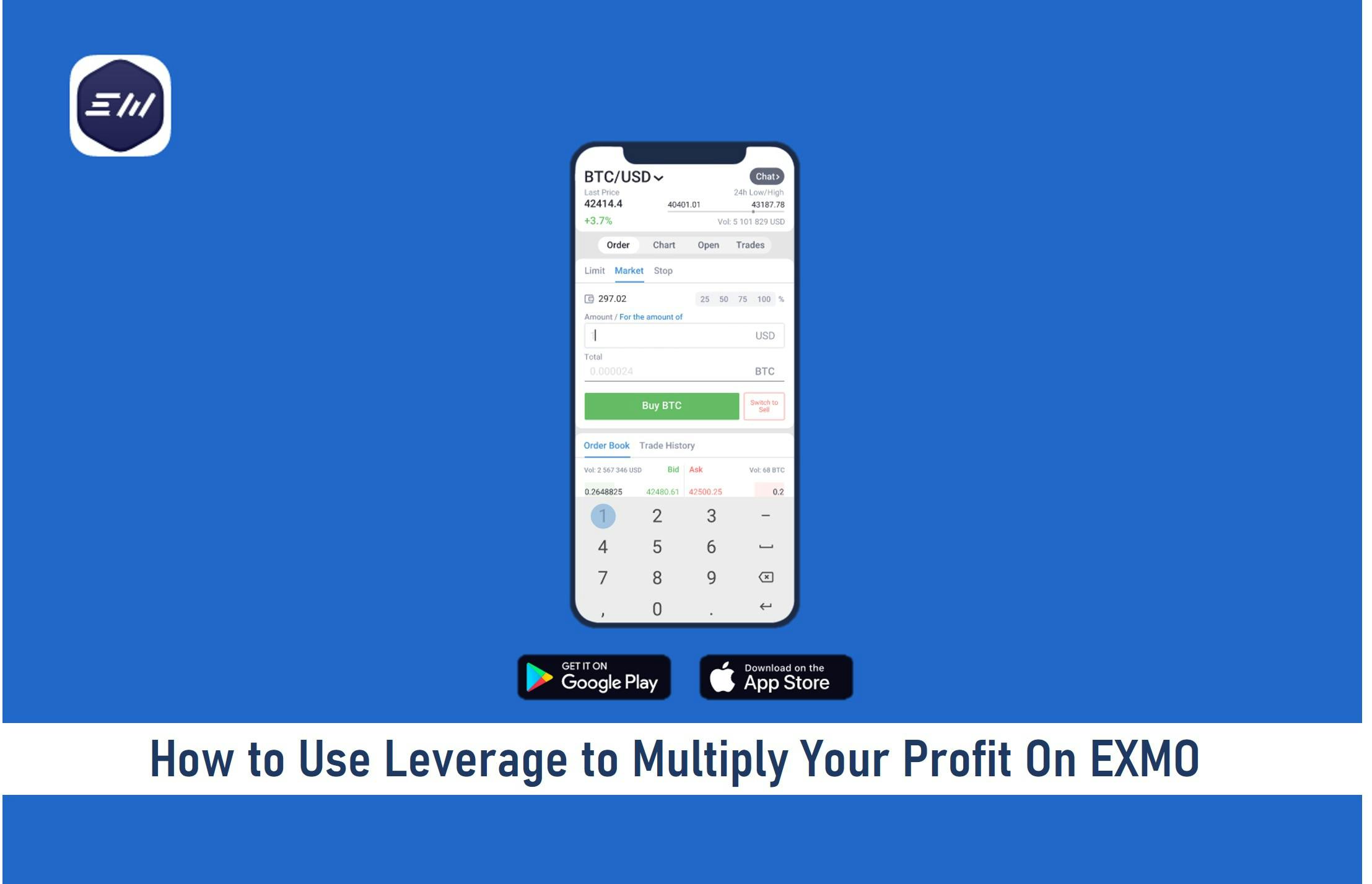 How to Use Leverage to Multiply Your Profit On EXMO
