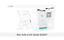 How Safe is the ZenGo Wallet?