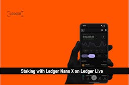 How to Stake on Ledger Nano X with Ledger Live