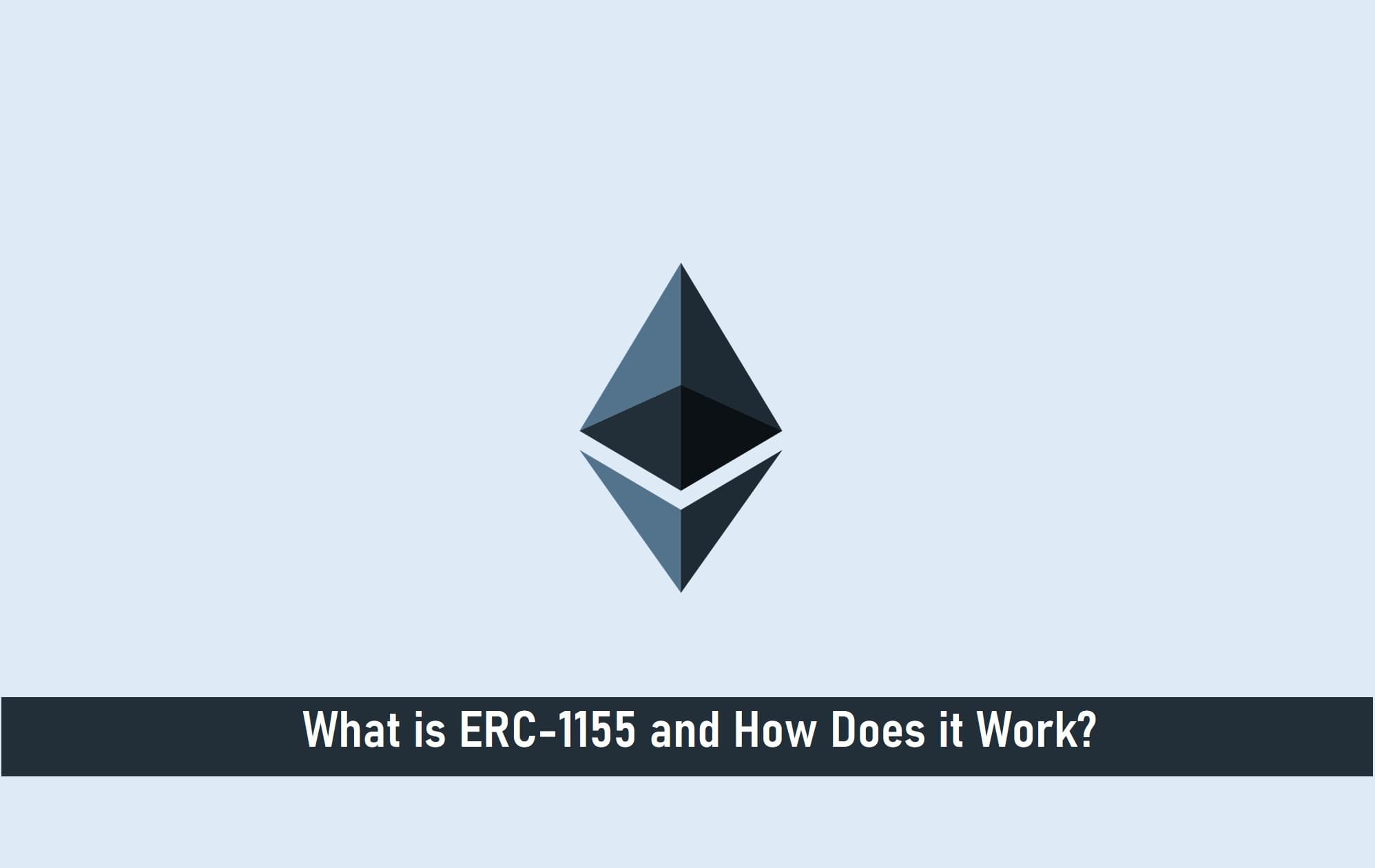 What is ERC1155 and How Does it Work?