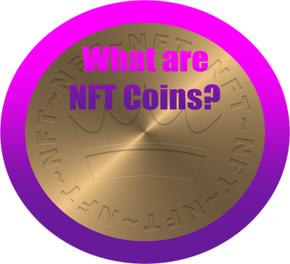What Are NFT Coins?