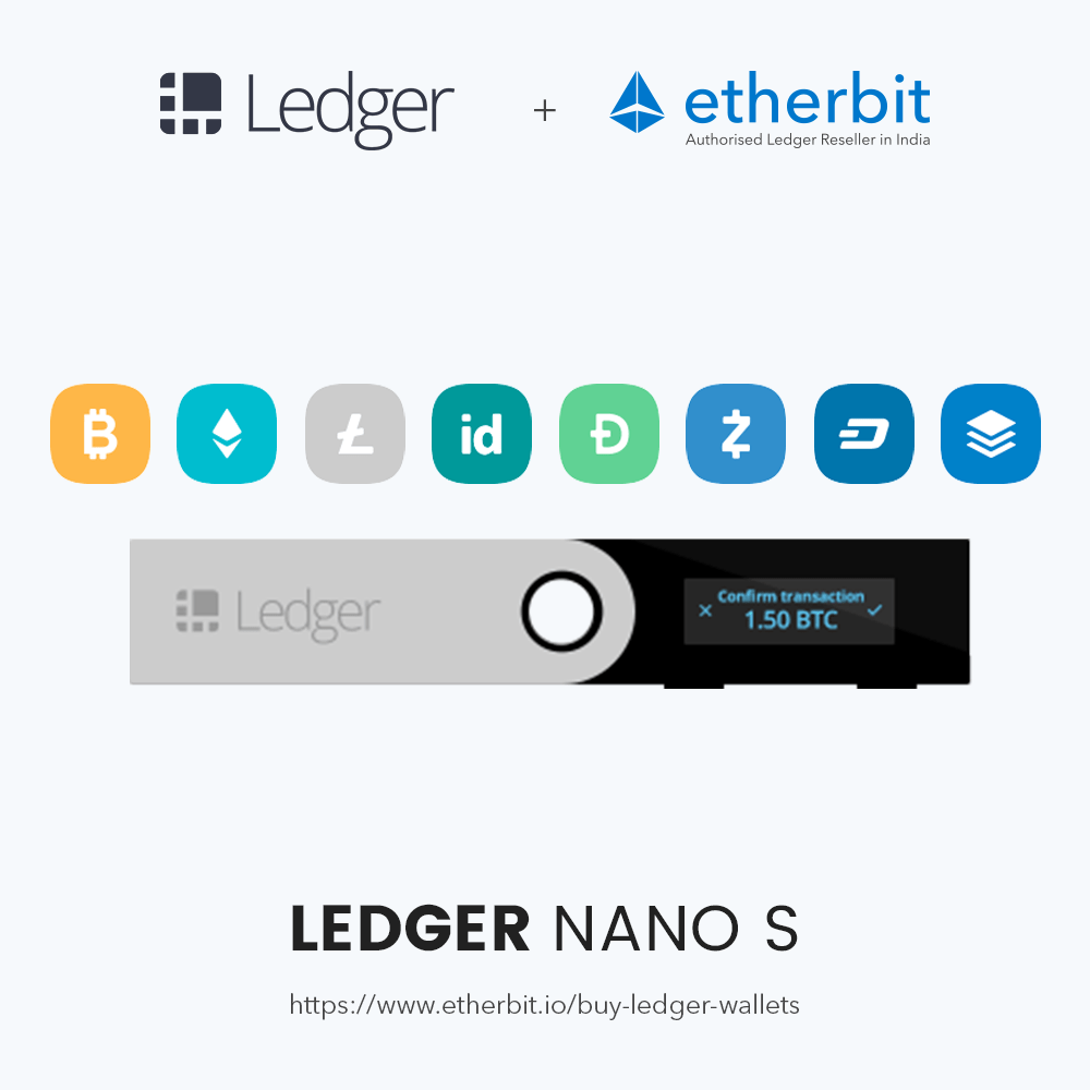 Get Ledger Nano S wallet in India on Etherbit 