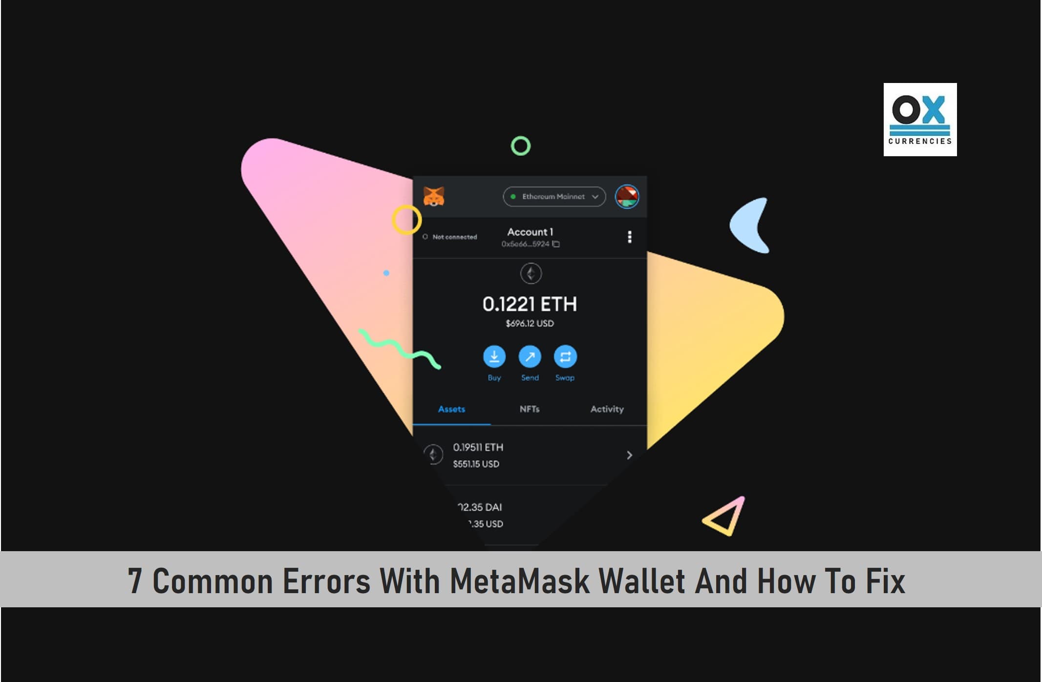 7 Common Errors With MetaMask Wallet And How To Fix 