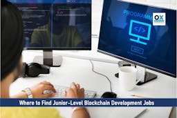 Where to Find Junior-Level Blockchain Development Jobs