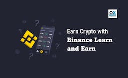 Earn Crypto with Binance Learn and Earn