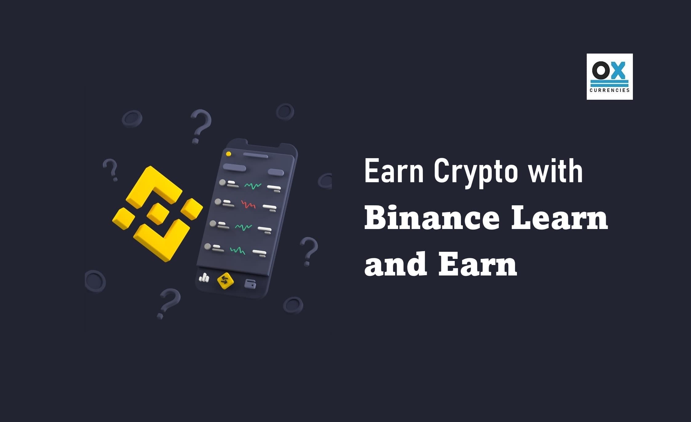 Earn Crypto with Binance Learn and Earn