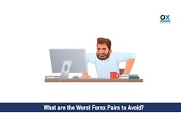 What are the Worst Forex Pairs to Avoid?